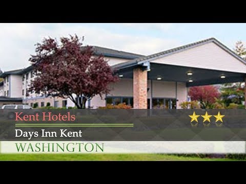 Days Inn Kent - Kent Hotels, Washington