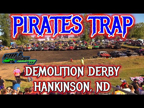 Full Arena - Pirates Trap Demolition Derby - Hankinson, ND 09-17-23