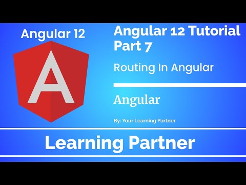 Angular Tutorial |  Routing | How to Create Routes