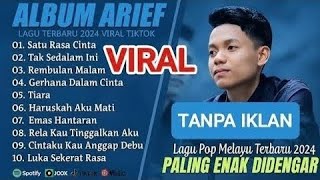 Download lagu ARIEF PUTRA FULL ALBUM PILIHAN TERBAIK 2025 (LIRIK) TAK SEDALAM INI LAGU POP MELAYU TERBARU 2025 mp3