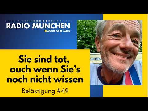 Sie sind tot, auch wenn Sie's noch nicht wissen! Belästigung #49 von Michael Sailer Video-Thumbnail von YouTube