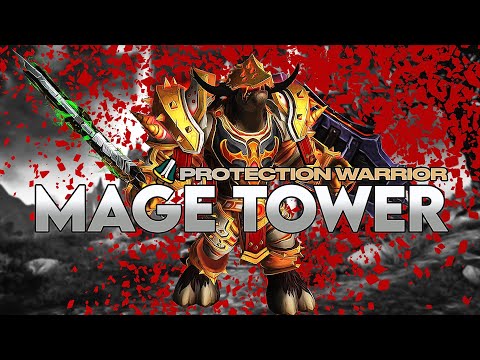 Protection Warrior Mage Tower Legion Timewalking - 9.1.5