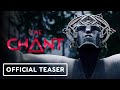 The Chant - Official Meet The Cast Teaser Trailer