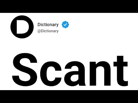 Scant Meaning In English