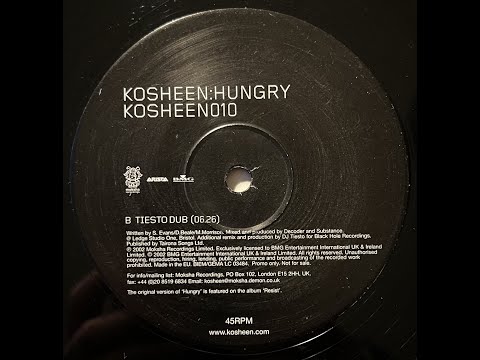 Kosheen - Hungry (Tiesto Dub) 2002