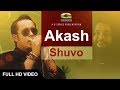 Akash | Fuad ft Shuvo | New Bangla Song | Official Full Music Video