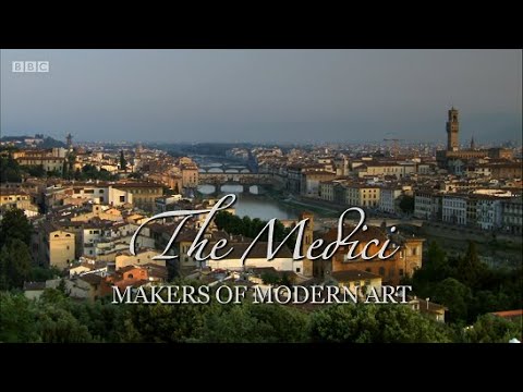 The Medici - Makers of Modern Art (BBC)