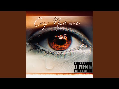Cry Nomore