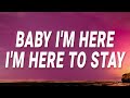 Justin Bieber Baby I M Here I M Here To Stay Right Here Lyrics Ft Drake