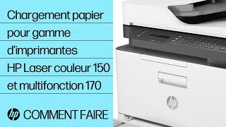 Chargement du papier dans la gamme d’imprimantes HP Laser couleur 150 et multifonction 170