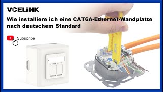 Wie installiere ich eine CAT6A-Ethernet-Wandplatte nach deutschem Standard | VCELINK