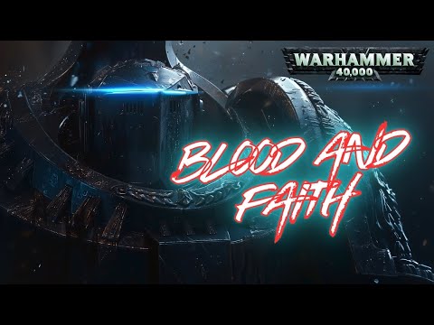 GREY KNIGHTS VS. WORLD EATERS "BLOOD AND FAITH" - Warhammer 40K Audiobook