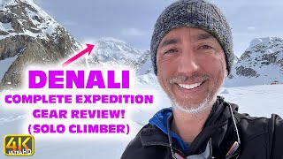 Denali Expedition Equipment Gear Review Everything Detailed Solo (4k UHD) #denali