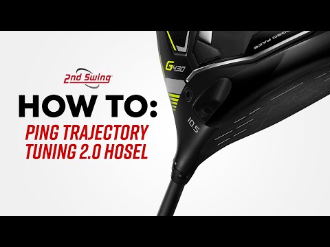 HOW TO | PING Trajectory Tuning 2.0 Adjustable Hosel