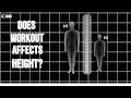 How Workout Affects Your Height | Exercises affect our Growth of Height