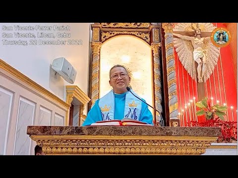 "Unsay itugyan nato sa Ginoo?" - 12/22/2022 Misa ni Fr. Ciano Ubod sa SVFP.