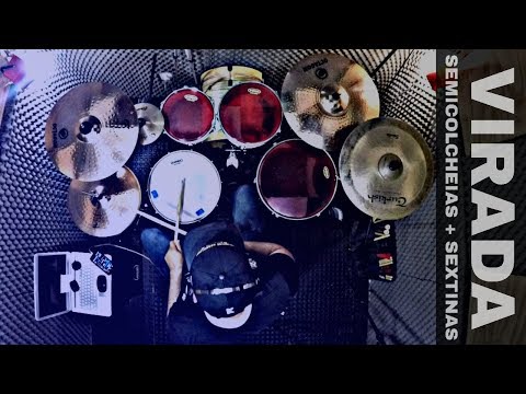 VIRADA EM SEMICOLCHEIAS E SEXTINAS NA BATERIA - #2