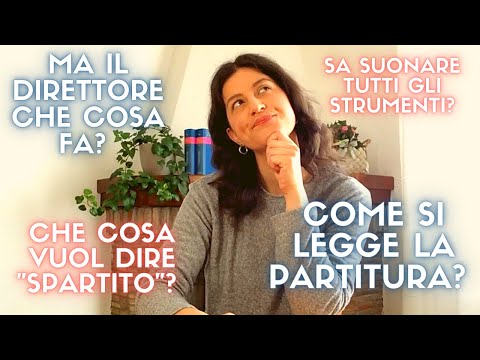 COME SI LEGGE UNA PARTITURA? (E che cosa fa il Direttore d’orchestra?) | Te lo spiego passo passo!