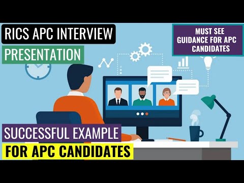 RICS APC PRESENTATION EXAMPLE - HOW TO PRESENT DURING THE FINAL ASSESSMENT INTERVIEW