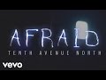 Afraid