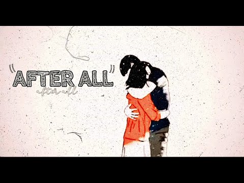 AFTER ALL cover by KARL WOLF & BRENDA MULLEN (chorus lyrics)