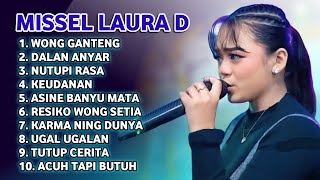 Download lagu FULL ALBUM TERBARU 2026 MISSEL LAURA DAHLIA WONG GANTENG - DALAN ANYAR - NUTUPI RASA mp3