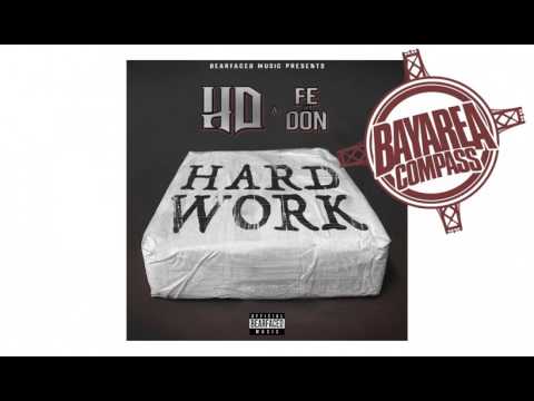 HD x Fe Tha Don - That's The Way It Goes [BayAreaCompass] Prod By Studio Mike @FethaDon
