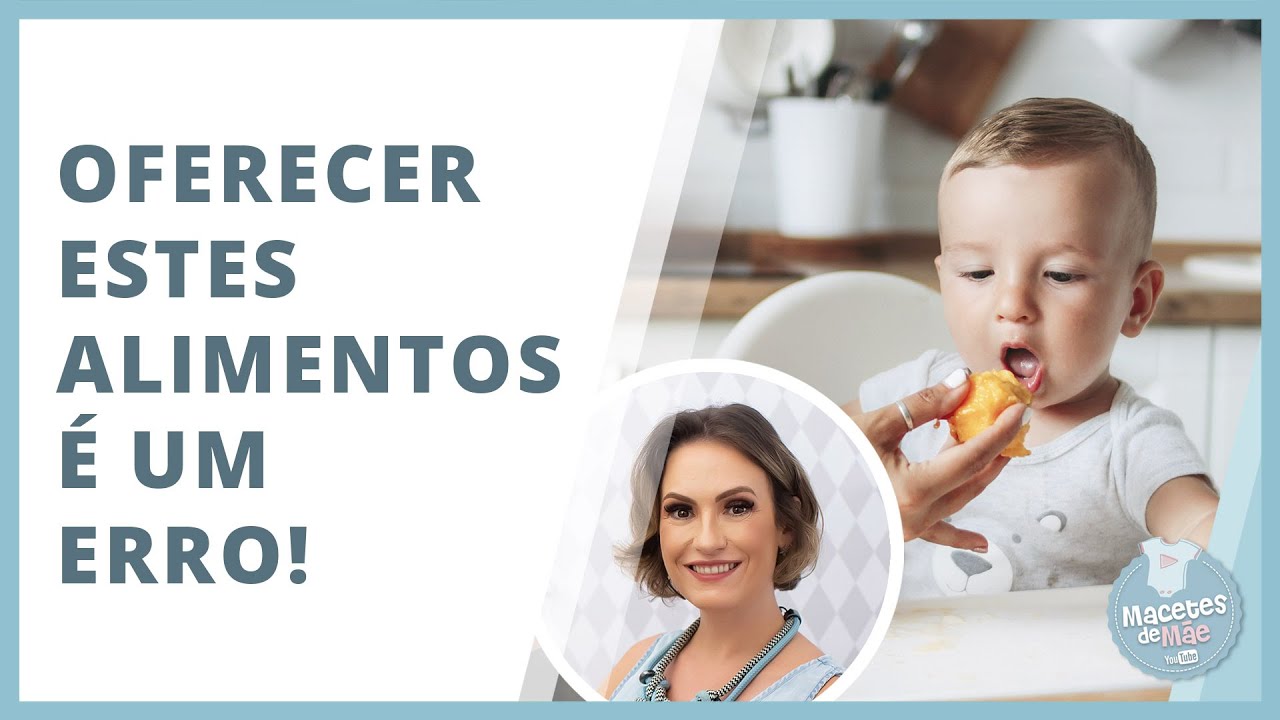 INTRODUÇÃO ALIMENTAR - PRINCIPAIS ALIMENTOS DADOS QUE SÃO UM GRANDE ERRO (com Paola Preusse)