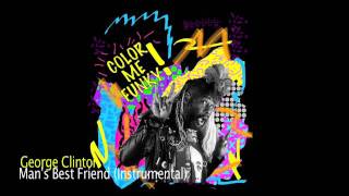 George Clinton - Man's Best Friend (Instrumental)