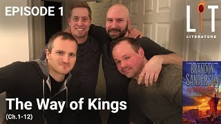 Thumbnail for episode 1 of Lit Literature â€“ The Way of Kings by Brandon Sanderson