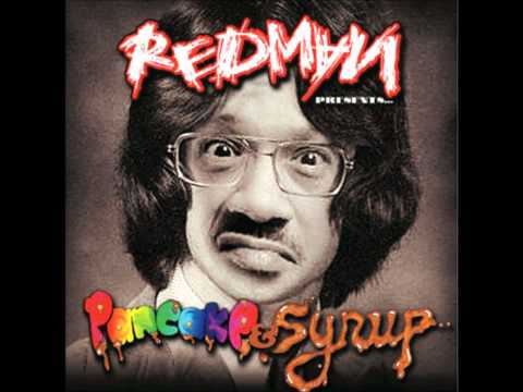 Redman - Pancake And Syrup (featuring Runt Dawg & Ready Roc)