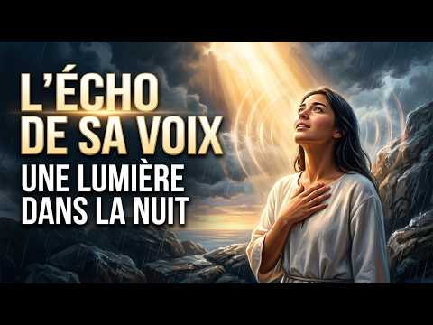 L’Écho de Ta Voix (Jésus) - Une prière puissante pour retrouver la paix