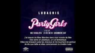 Party Girls - Ludacris [TRADUCTION FRANCAISE]
