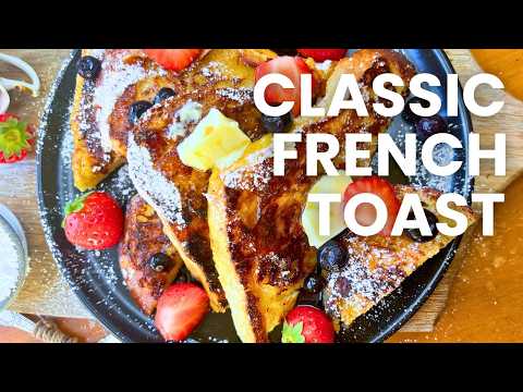 The Ultimate French Toast Guide 🥞✨ | Golden, Custardy & Restaurant-Quality at Home