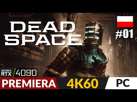 Dead Space PL - Remake 2023 🌟 #1 - Rozdział 1 🌒 Horror w kosmosie | Gameplay 4K PC | RTX 4090 + puls