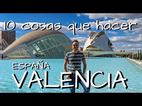 What to do in Valencia, Spain – 10 things to see in Valencia in 2 days