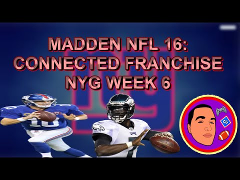 Madden NFL 16: Connected Franchise (New York Giants) Week 6 - "NFC East Rivals NYG @ PHI"