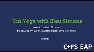 Yin Yoga with Bleu Simone