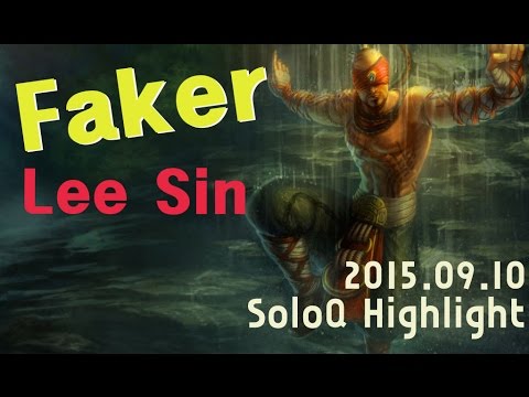 [LoL]  Faker  LeeSin  Highlight  20150910 SKT T1