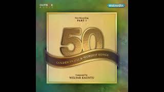 Download lagu Welyar Kauntu • 50 Golden Songs (Part 1) || Full Album mp3