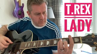 Lady - T.Rex Marc Bolan Acoustic Guitar Lesson (Chord Sheet)