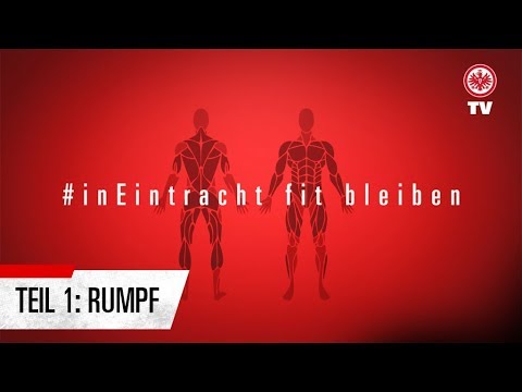 Das perfekte Rumpf-Training für zu Hause | Mit Eintracht-Athletiktrainer Martin Spohrer
