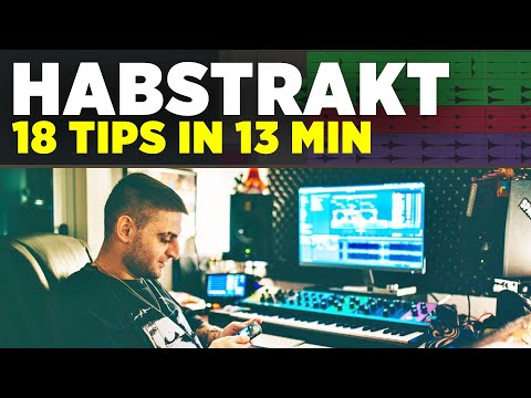 Habstrakt Track Breakdown: "Infinite" [Music Production Quick Tips]