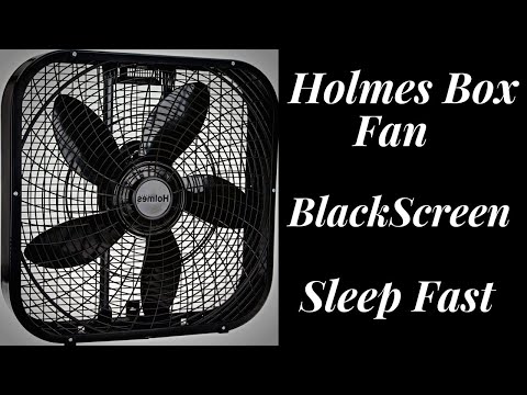 BEST FAN NOISE Holmes box fan BLACK SCREEN SLEEP FAST