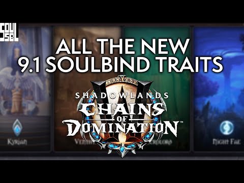 9.1 Soulbind Traits Deep Dive - WoW Shadowlands