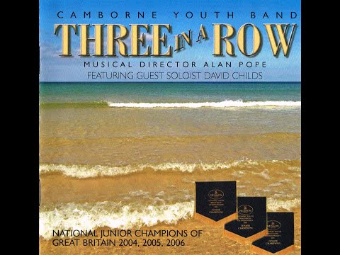 Camborne Youth Band - Three In A Row (CD, 2006)