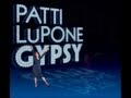 Patti Lupone - EVERYTHING'S COMING UP ROSES (Gypsy)