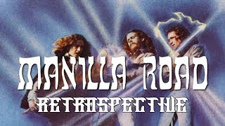 Manilla Road Retrospective