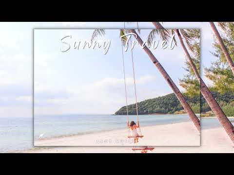 Faos -  Sunny Travel 🍍(Tropical House)🌴Deep House mix 2024