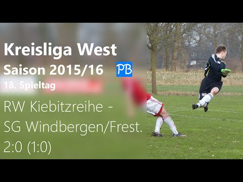 Kreisliga West - Saison 2015/16 ☆  RW Kiebitz. - SG W.  2:0 (1:0) 16. Punktspiel - Saison 2015/16